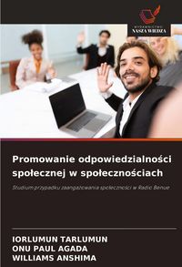 Produktbild: Promowanie odpowiedzialno&iquest;ci spo&iquest;ecznej w spo&iquest;eczno&iquest;ciach