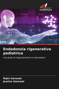 Produktbild: Endodonzia rigenerativa pediatrica