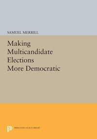 Produktbild: Making Multicandidate Elections More Democratic