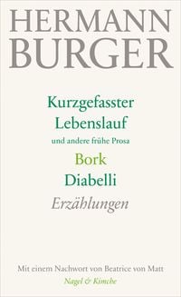 Produktbild: Kurzgefasster Lebenslauf und andere fr&uuml;he Prosa. Bork. Diabelli