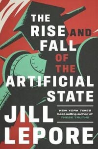 Produktbild: The Rise and Fall of the Artificial State