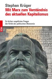 Produktbild: Mit Marx zum Verst&auml;ndnis des aktuellen Kapitalismus