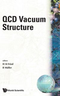 Produktbild: QCD Vacuum Structure - Proceedings of the Workshop on QCD Vacuum Structure and Its Applications