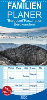 Bild vom Artikel "Bergpixel" Faszination Bergwandern - Familienplaner hoch (Wandkalender 2022 , 21 cm x 45 cm, hoch) vom Autor Maik Bergpixel Major