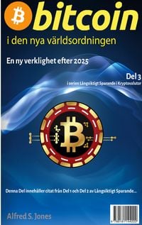 Produktbild: BITCOIN i den nya v&auml;rldsordningen
