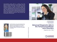 Produktbild: Advanced Diagnostic Aids in the Temporomandibular Joint Disorders