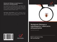 Produktbild: Wydajno&iquest;&iquest; Biologa w zapobieganiu i zwalczaniu ektopaso&iquest;yt&oacute;w