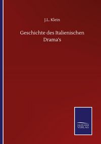 Produktbild: Geschichte des Italienischen Drama's