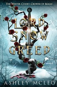Produktbild: A Lord of Snow and Greed, The Winter Court Series