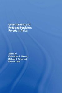 Produktbild: Understanding and Reducing Persistent Poverty in Africa