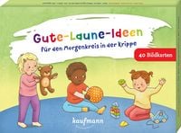 Produktbild: Gute-Laune-Ideen f&uuml;r den Morgenkreis in der Krippe