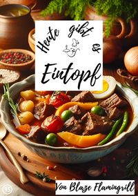 Produktbild: Heute gibt es / Heute gibt es - Eintopf