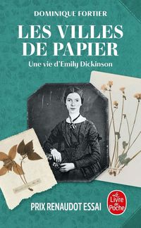 Produktbild: Les villes de papier : une vie d'Emily Dickinson