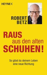 Produktbild: Raus aus den alten Schuhen!