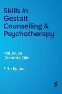 Produktbild: Skills in Gestalt Counselling & Psychotherapy (Fifth Edition)
