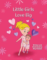 Produktbild: Little Girls Love Big