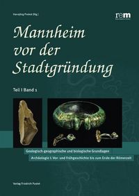 Produktbild: Mannheim vor der Stadtgr&uuml;ndung / Teil 1, Band 1