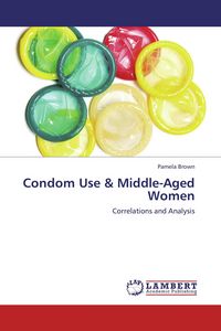 Produktbild: Condom Use & Middle-Aged Women