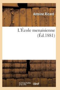 Produktbild: L'&Eacute;cole Menaisienne