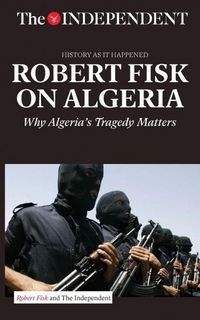 Produktbild: Fisk, R: Robert Fisk on Algeria