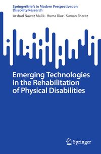 Produktbild: Emerging Technologies in the Rehabilitation of Physical Disabilities