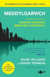 Produktbild: Williams, M: Darllen yn Well: Meddylgarwch - Canllaw Ymarfer