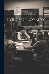 Produktbild: Lyrics of Loyalty