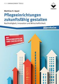 Produktbild: Pflegeeinrichtungen zukunftsf&auml;hig gestalten