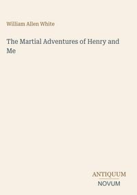 Produktbild: The Martial Adventures of Henry and Me