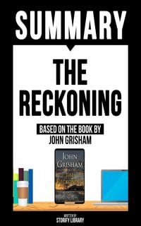 Produktbild: Summary - The Reckoning - Based On The Book By John Grisham