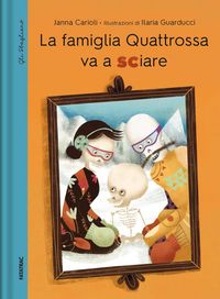 Produktbild: La famiglia Quattrossa va a sciare. Dizionario degli errori