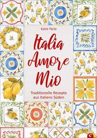 Produktbild: Italia &ndash; Amore Mio