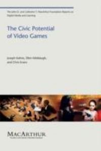 Produktbild: Kahne, J: The Civic Potential of Video Games