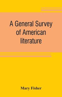 Produktbild: A general survey of American literature