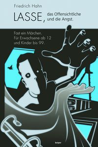 Produktbild: Lasse, das Offensichtliche und die Angst