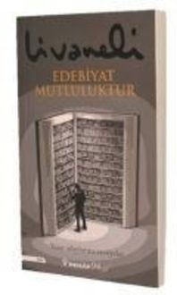 Produktbild: Edebiyat Mutluluktur Ciltli