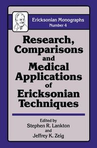 Produktbild: Research Comparisons And Medical Applications Of Ericksonian Techniques