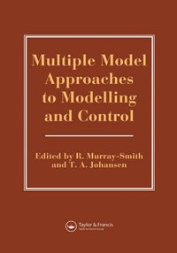 Produktbild: Multiple Model Approaches To Nonlinear Modelling And Control