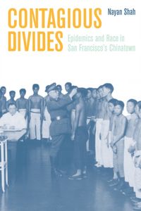 Produktbild: Shah, N: Contagious Divides