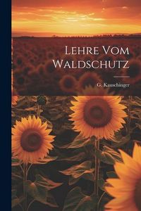 Produktbild: Lehre vom Waldschutz