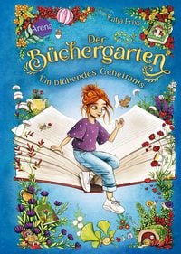 Produktbild Der Büchergarten (1). Ein blühendes Geheimnis