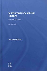 Produktbild: Elliott, A: Contemporary Social Theory