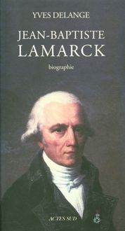 Produktbild: Jean-Baptiste Lamarck : biographie