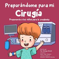Produktbild: Prepar&aacute;ndome para Mi Cirug&iacute;a