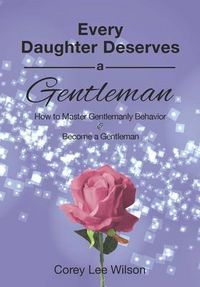 Produktbild: Every Daughter Deserves A Gentleman