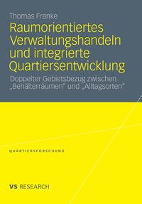Produktbild: Raumorientiertes Verwaltungshandeln und integrierte Quartiersentwicklung