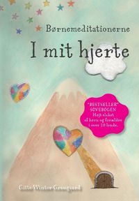 Produktbild: B&oslash;rnemeditationerne I mit hjerte