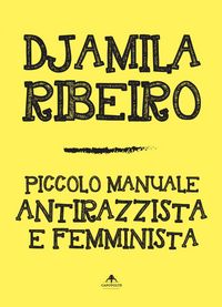 Produktbild: Piccolo manuale antirazzista e femminista