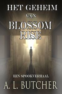 Produktbild: Het Geheim van Blossom Rise