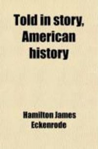 Produktbild: Told in Story, American History (Volume 1)